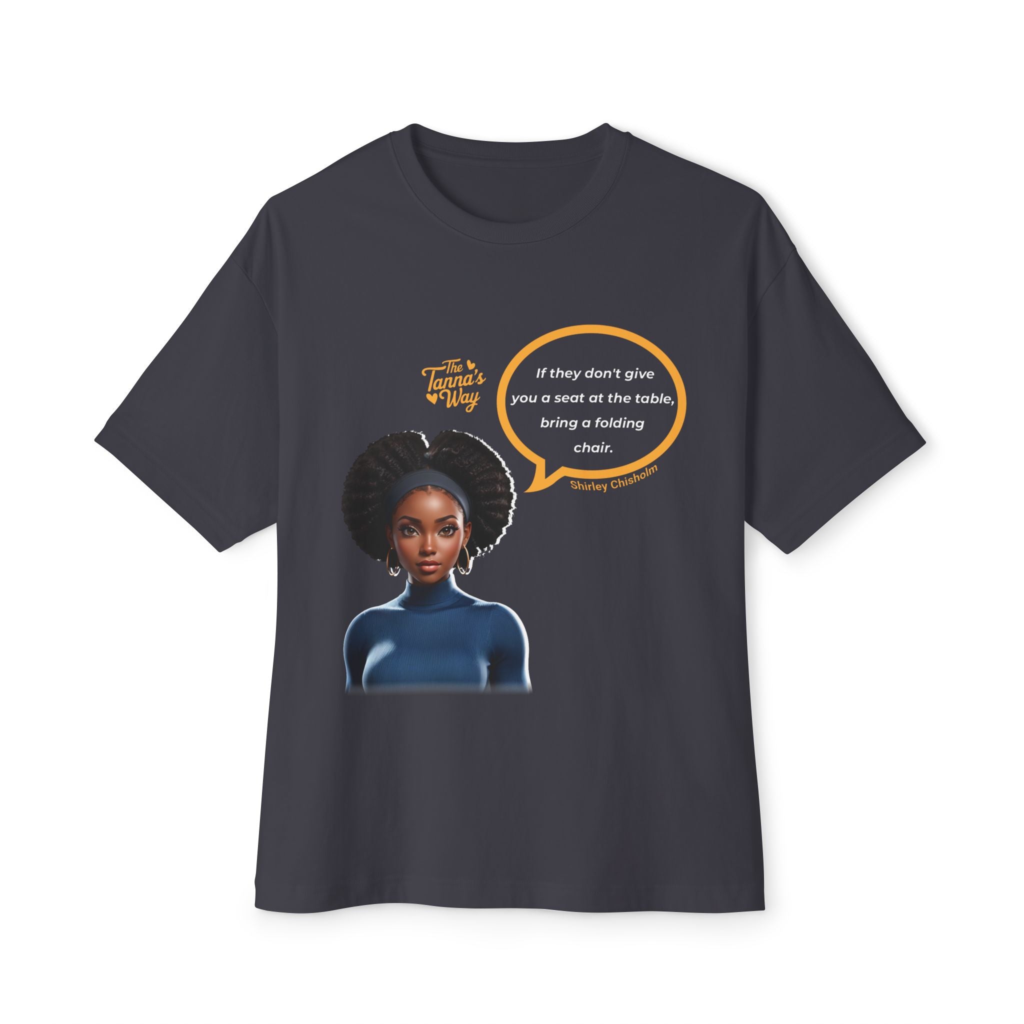 Shirley Chisholm | Unisex Oversized Boxy Tee